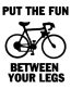 Put The Fun Between Your Legs Funny Sticker