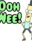 Rick And Morty Ooh Wee Mr Poopy Butthole Sticker