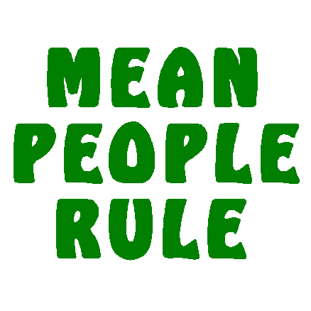 Mean Rule decal