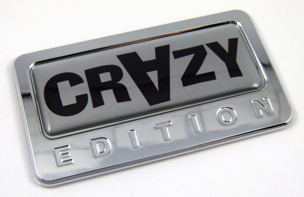 crazy special edition adhesive chrome emblem