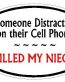 DISTRACTED DRIVER OVAL - Niece