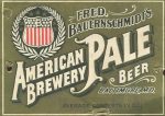 Fred Bauernschmidts American Brewery Beer Label