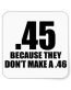 gun control sticker 45