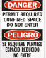 No Entry Bilingual Danger Sign