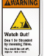 Watch Out Incoming Tides Sign