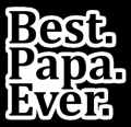 best papa ever Funny Guy Sticker