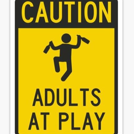 CAUTION ADULTS AT PLAY FUNNY BEER STICKER