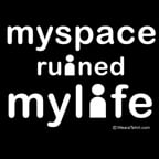 Myspace Ruined My Life Decal