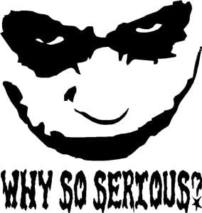 Joker Why So Serious Decal - Pro Sport Stickers
