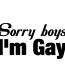 SORRY-BOYS-I-M-GAY