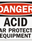Acid Wear Equipment Danger Sign 1