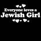 Everyone Loves an Jewish Girl