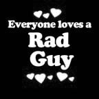 Everyone Loves an Rad Guy