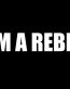 i am a rebel die cut decal