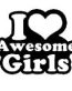 I Love Awesome Girls
