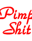 Pimp Shit decal - 300