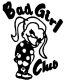 Bad Girl Club Decal - 407