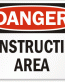 Construction Area Danger Sign