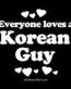 Everyone Loves an Korean Guy