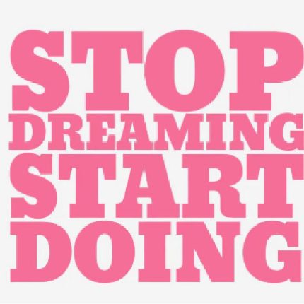 STOP DREAMING START DOING DIE CUT FUNNY DECAL