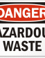 Hazardous Waste Danger Sign 3