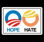 HOPE HATE POLITICAL STICKER