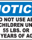 Notice No Children Sign