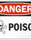 Poison Danger Sign