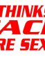 She Thinks My Stacks Are Sexy Trucker Decal