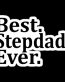 best stepdad ever Funny Guy Sticker