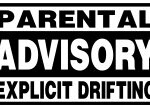 Explicit Drifting Decal