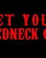 get your redneck on die cut decal