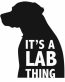 its a lab thing hunting decal