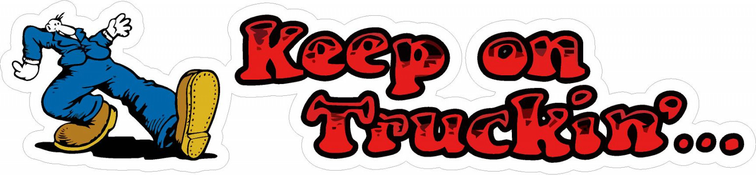 Keep On Truckin Sticker 2 Pro Sport Stickers 