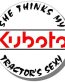 she thinks my KUBOTA tractor is sexy farming sticker