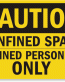 Confined Space Caution Sign 1