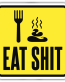 EAT SHIT FUNNY CAR STICKER