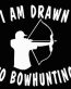 I am Drawn to Bowhunting Vinyl Hunting Decal