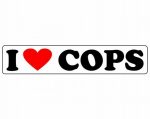 i love cops funny bumper sticker