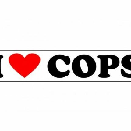 i love cops funny bumper sticker