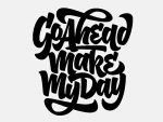 make my day die cut decal