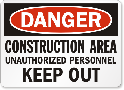 Construction Area Out Danger Sign 2 - Pro Sport Stickers