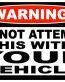 Do Not Attempt Funny Warning Sticker