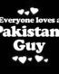 Everyone Loves an Pakistani Guy
