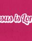 jesus is lord die cut decal