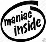 maniac inside die cut decal