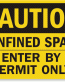 Space Enter Permit Caution Sign