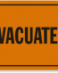 Evacuated Sign