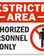 Restricted Area Plastic Sign